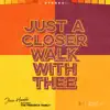 Jesse Hamble - Just a Closer Walk with Thee (feat. The Fredrick Family) - Single